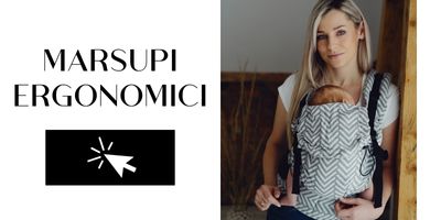MARSUPI ERGONOMICI E REGOLABILI